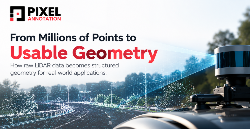 Beyond Object Detection: The Geometry Decisions Behind LiDAR Annotation